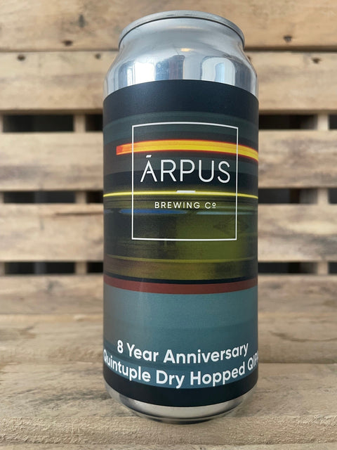 Arpus 8 Year Anniversary Quintuple Dry Hopped QIPA 11%