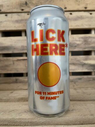 Atelier Vrai Lick Here for 11 minutes fo Fame ** IPA 6,8% - Zombier