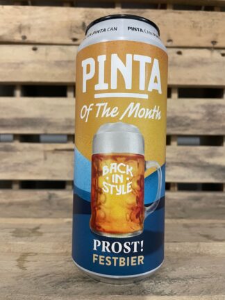 Pinta Of The Month : Prost! Festbier 5,8%
