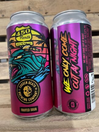 Colab 450 North // We only came out at nigth Sour 5%